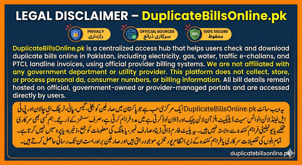 Legal disclaimer graphic explaining that DuplicateBillsOnline.pk is an independent platform, not affiliated with government utilities, and does not collect or store personal or billing data, with all bills accessed from official provider portals.